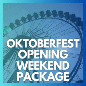 2027 Oktoberfest Opening Weekend Package
