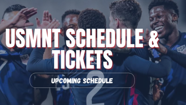 USMNT Schedule & Tickets